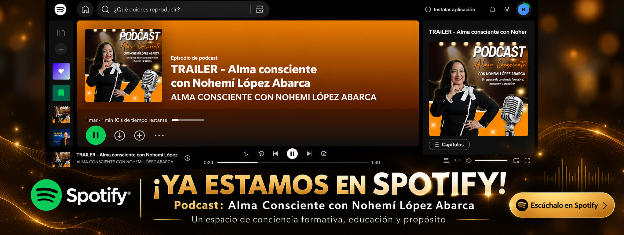 Anuncio del podcast Alma Consciente con Nohemí López Abarca, ya disponible en Spotify
